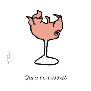 Affichette Qui a bu verrat