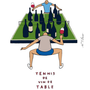 Affichette Tennis de vin de table