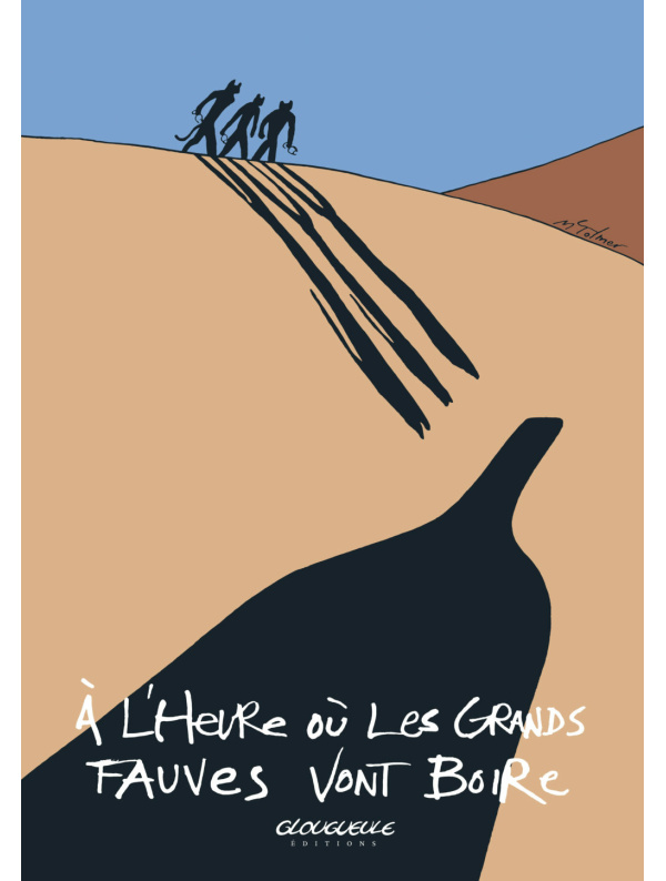 Affiche A l’heure où les Grands Fauves vont boire